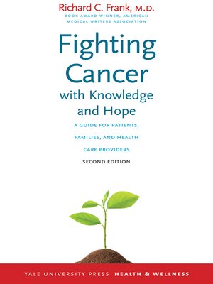 cover image of Fighting Cancer with Knowledge and Hope